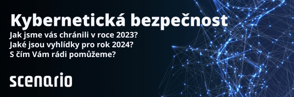 Kybernetická bezpečnost v roce 2023 a jak přežít rok 2024! - Scenario s.r.o. Kybernetická bezpečnost v roce 2023 a jak přežít rok 2024!