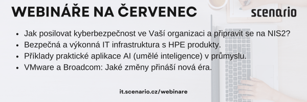 Posíláme přehled našich webinářů na červenec – AI, kyberbezpečnost i servery a úložiště! | Scenario s.r.o. - Scenario s.r.o. Posíláme přehled našich webinářů na červenec – AI, kyberbezpečnost i servery a úložiště! | Scenario s.r.o.
