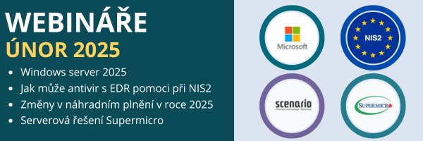 Únorové webináře: Windows Server 2025, kyberbezpečnost, náhradní plnění a serverová řešení Supermicro! | Scenario s.r.o. - Scenario s.r.o. Únorové webináře: Windows Server 2025, kyberbezpečnost, náhradní plnění a serverová řešení Supermicro! | Scenario s.r.o.