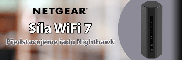 NETGEAR Síla WiFi 7 řada Nighthawk. | Scenario s.r.o.