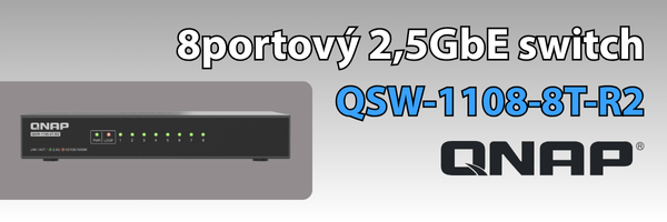 QNAP 8 portový switch QSW-1108-8T. R2 Full 2,5GbE Multi-Gig - Scenario s.r.o. QNAP 8 portový switch QSW-1108-8T. R2 Full 2,5GbE Multi-Gig