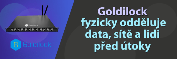 Goldilock fyzicky odděluje data, sítě a lidi před útoky | Scenario s.r.o. - Scenario s.r.o. Goldilock fyzicky odděluje data, sítě a lidi před útoky | Scenario s.r.o.