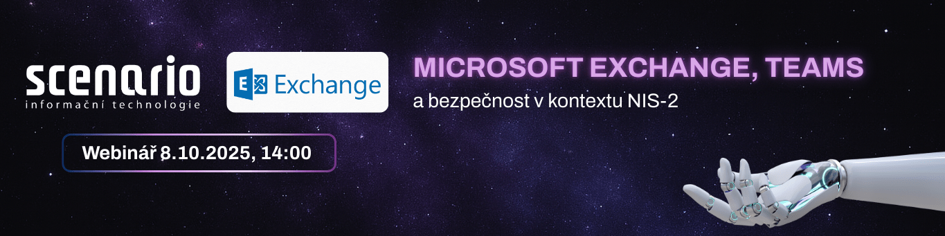 Microsoft Exchange, Teams a bezpečnost v kontextu NIS-2. | Scenario s.r.o. - Scenario s.r.o. Microsoft Exchange, Teams a bezpečnost v kontextu NIS-2. | Scenario s.r.o.